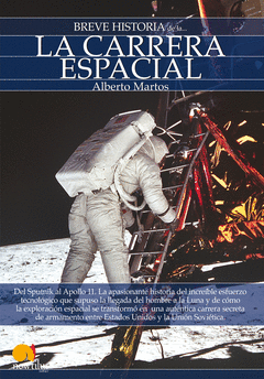 BREVE HISTOIRA DE LA CARRERA ESPACIAL