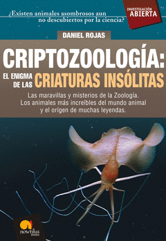 CRIPTOZOOLOGIA: EL ENIGMA DE LAS CRIATURAS INSOLITAS
