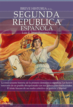 BREVE HISTORIA  SEGUNDA REPUBLICA ESPA�OLA