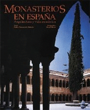 MONASTERIOS EN ESPA�A ESPECIAL ANIVERSARIO ESPA�OL INGLES