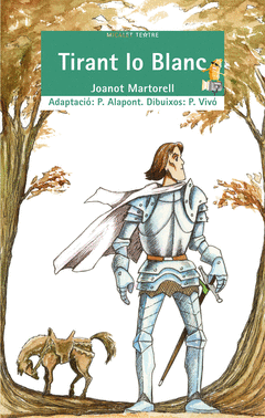 TIRANT LO BLANC/MICALET TEATRE 27 (ADAP. ALAPONT)