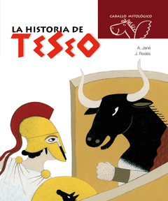 LA HISTORIA DE TESEO CABALLO MITOLOGICO