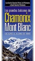 LOS GRANDES BALCONES DE CHAMONIX-MONT BLANC