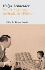 YO LA PEQUE�A INVITADA DEL FUHRER