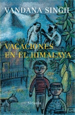 VACACIONES EN EL HIMALAYA