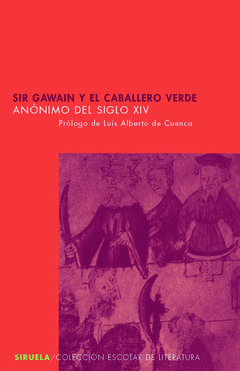SIR GAWAIN Y EL CABALLERO VERDE (PROLOGO A DE CUENCA