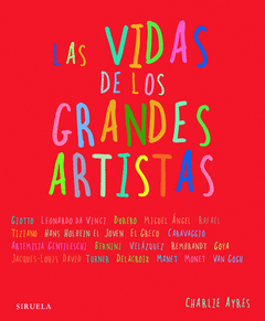 VIDAS DE LOS GRANDES ARTISTAS, LAS