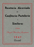 RECETARIO ABREVIADO DE CONFITERIA-PASTEL