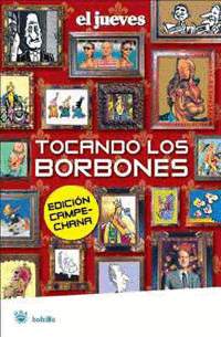 TOCANDO LOS BORBONES BUTXACA