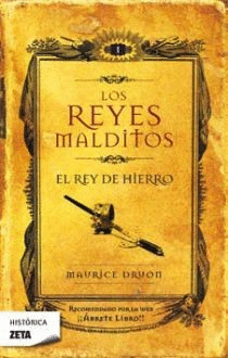 REY DEL HIERRO, EL REYES MALDITOS I