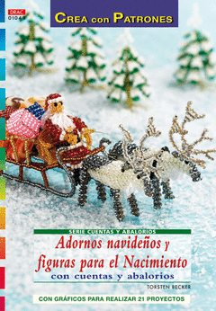 ADORNOS NAVIDE�OS Y FIGURAS PARA EL NACIMIENTO CON CUENTAS Y ABALORIOS