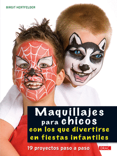 MAQUILLAJES PARA CHICOS CON LOS QUE DIVERTIRSE EN FIESTAS INFANTILES