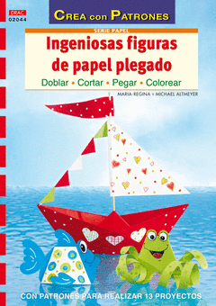 INGENIOSAS FIGURAS PAPEL PLEGADO