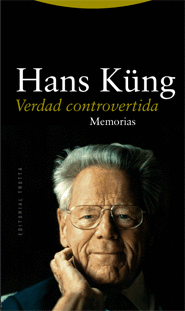 VERDAD CONTROVERTIDA MEMORIAS HANS KUNG