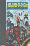 HISTORIA DE LOS COMICS 5 (COMIC BOOK: DE LA SILVER AGE A LA MODERN AGE