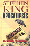 APOCALIPSIS DE STEPHEN KING 1. EL CAPITAN TROTAMUNDOS