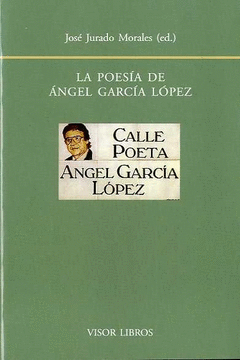 LA POESIA DE ANGEL GARCIA LOPEZ
