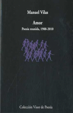 AMOR. POESA REUNIDA 1988 - 2010