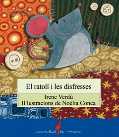 EL RATOLI I LES DISFRESSES