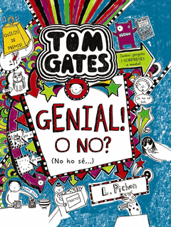 TOM GATES: GENIAL! O NO? (NO HO S...)