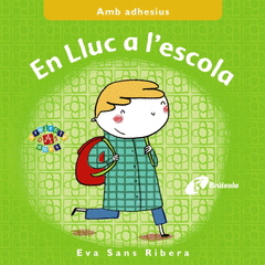 EN LLUC A L ' ESCOLA AMB ADHESIUS