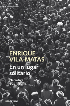 EN UN LUGAR SOLITARIO 1973-1984