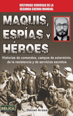 MAQUIS ESPIAS HEROES ROBIN BOOK