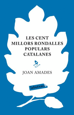 CENT MILLORS RONDALLES POPULARS CATALANES, LES