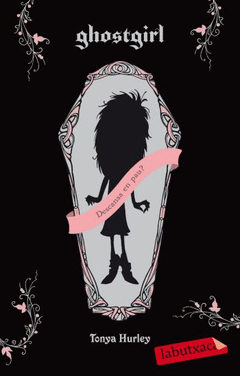 GHOSTGIRL BUTXACAA DENCANSA EN PAU