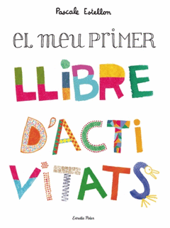 MEU PRIMER LLIBRE D'ACTIVITATS, EL