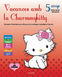 VACANCES AMB LA CHARMMYKITTY P 5 ANYS