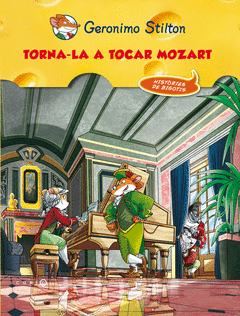 TORNA-LA A TOCAR MOZART G STILTON COMIC