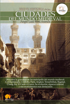 CIUDADES DEL MUNDO MEDIEVAL BREVE HISTORIA