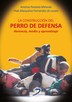 LA CONSTRUCCI�N DEL PERRO DE DEFENSA