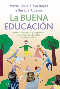 LA BUENA EDUCACION