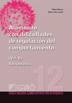 ALUMNADO CON DIFICULTADES DE REGULACIÓN DEL COMPORTAMIENTO (II)