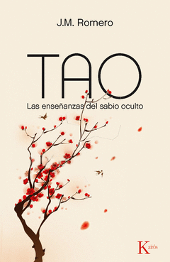 TAO. LAS ENSE�ANZAS DEL SABIO OCULTO
