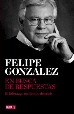 EN BUSCA DE RESPUESTAS. EL LIDERAZGO EN TIEMPOS DE CRISIS