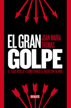 EL GRAN GOLPE. EL 