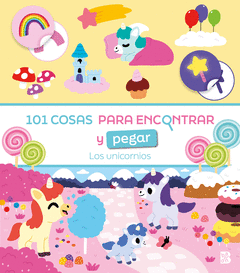 101 COSAS PARA ENCONTRAR Y PEGAR-LOS UNICORNIOS