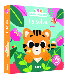1, 2, 3, QUI�N ANDA AH�. LA SELVA. LIBRO DE SONIDOS
