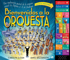 BIENVENIDOS A LA ORQUESTA. UNA EXPLORACI�N MUSICAL DE LA ORQUESTA USANDO LA SINF