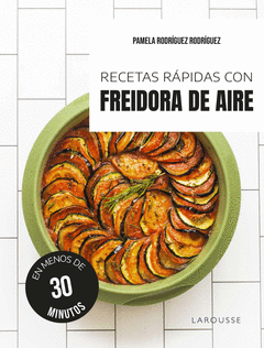 RECETAS R�PIDAS CON FREIDORA DE AIRE