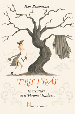 TRISTRS Y LA AVENTURA DEL PRAMO TENEBROSO
