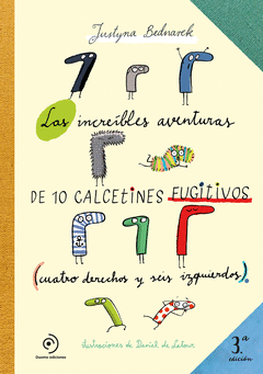 LAS INCRE�BLES AVENTURAS DE 10 CALCETINES FUGITIVOS