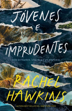 J�VENES E IMPRUDENTES