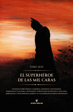 EL SUPERHROE DE LAS MIL CARAS