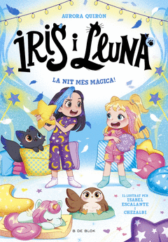 IRIS I LLUNA 5: LA NIT M�S M�GICA!