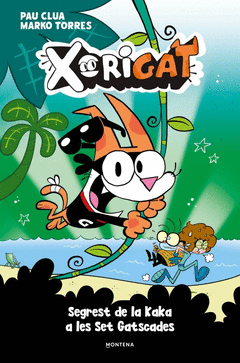 XORIGAT 3 - SEGREST DE LA KAKA A LES SET GATSCADES