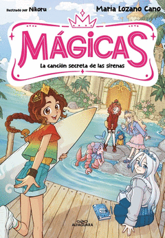M�GICAS 2 - LA CANCI�N SECRETA DE LAS SIRENAS